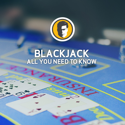 Everything you needed to know about Blackjack